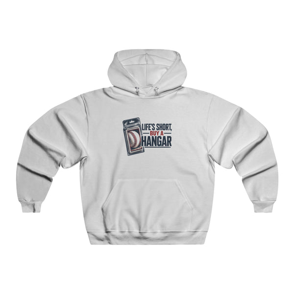 Life's Short Buy a Hangar Hoodie