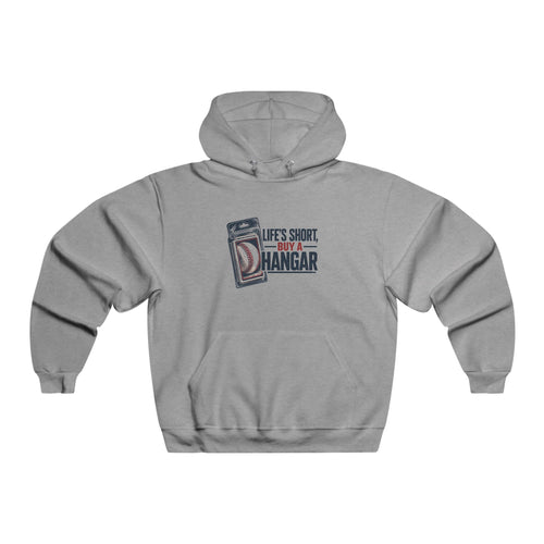 Life's Short Buy a Hangar Hoodie